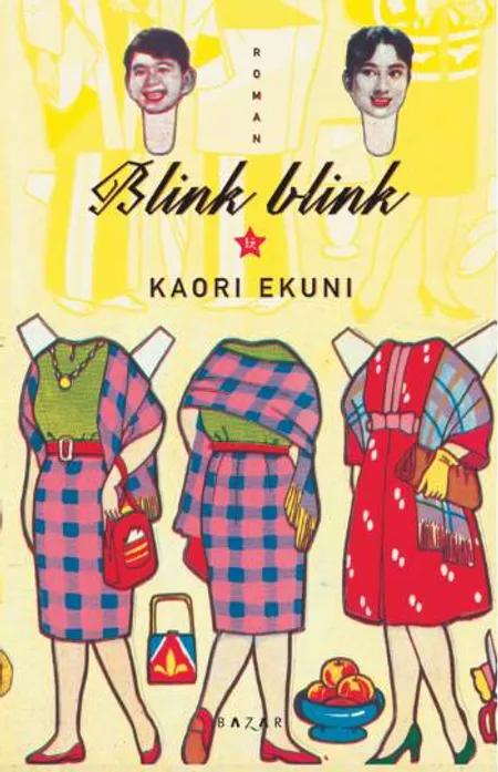 Blink blink af Kaori Ekuni