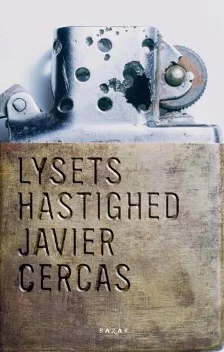 Lysets hastighed af Javier Cercas