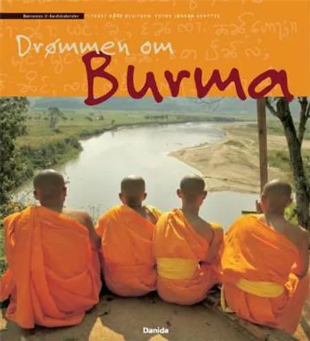 Drømmen om Burma af Kåre Bluitgen