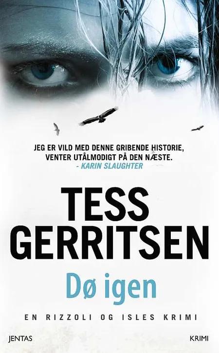 Dø igen af Tess Gerritsen
