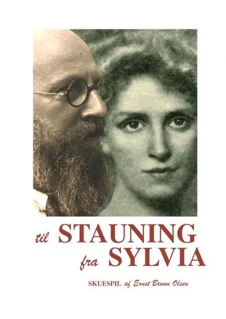 Til Stauning fra Sylvia af Ernst Bruun Olsen