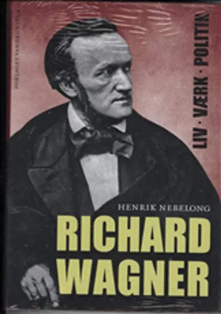 Richard Wagner af Henrik Nebelong