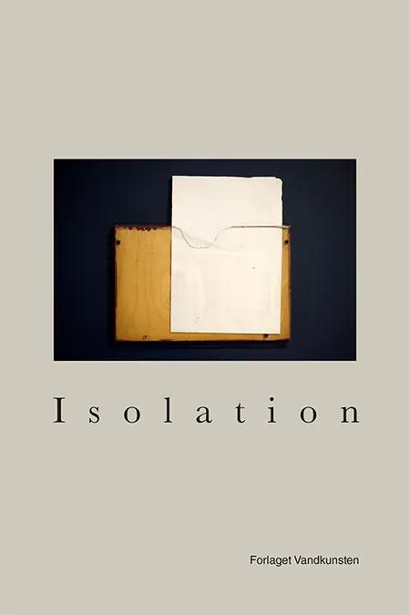 Isolation af Tina Enghoff