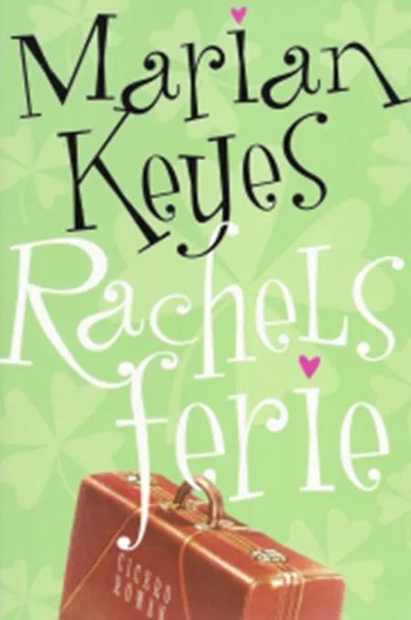 Rachels ferie af Marian Keyes