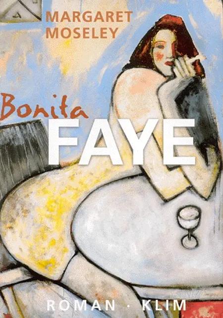 Bonita Faye af Margaret Moseley