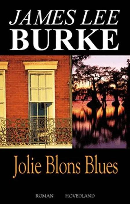 Jolie Blons Blues af James Lee Burke