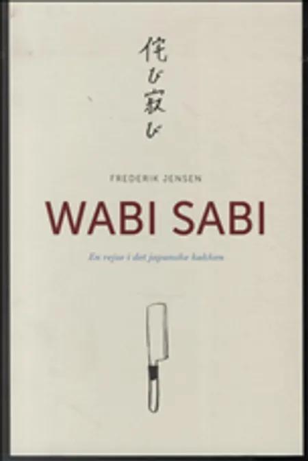 Wabi Sabi af Frederik Jensen