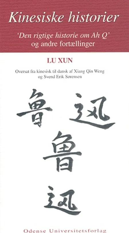 Kinesiske historier af Xun Lu