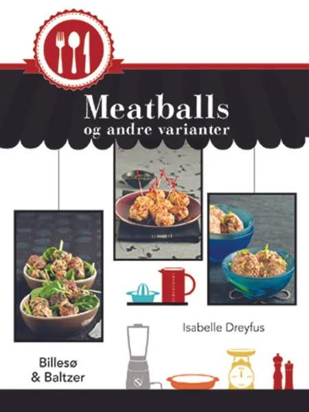 Meatballs og andre varianter af Isabelle Dreyfus