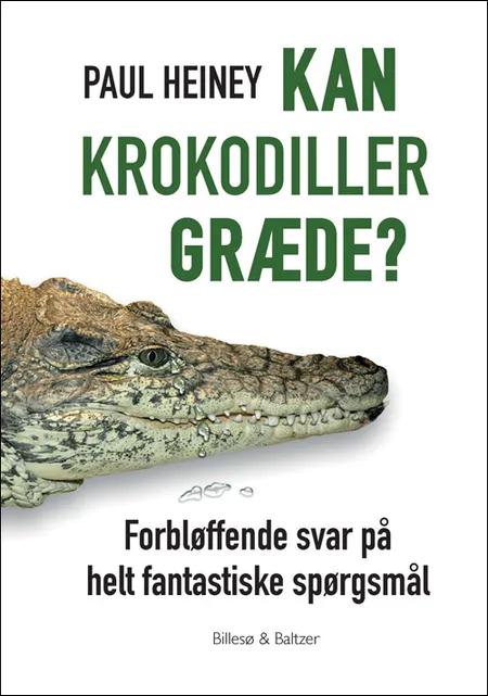 Kan krokodiller græde? af Paul Heiney