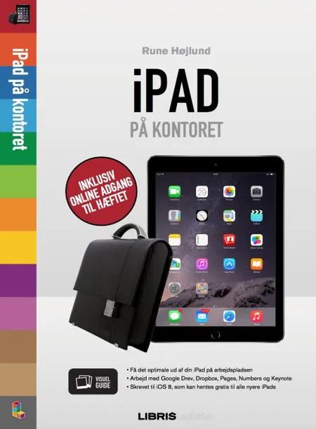 iPad på kontoret af Rune Højlund