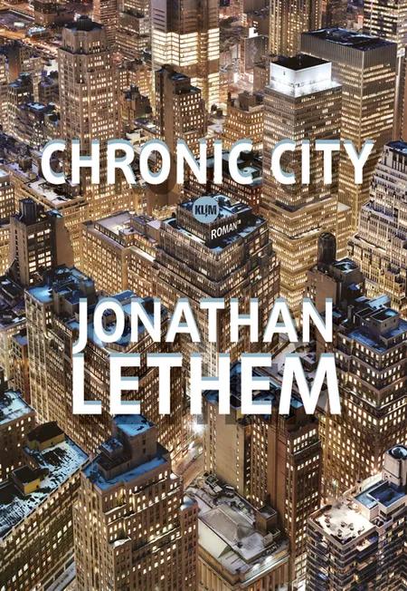 Chronic City af Jonathan Lethem