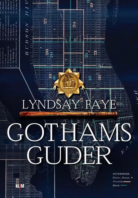 Gothams guder af Lyndsay Faye