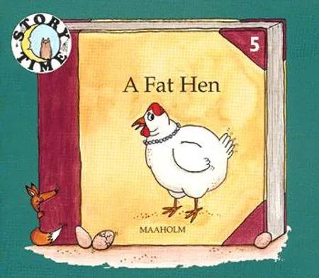 A fat Hen af Catarina Hansson