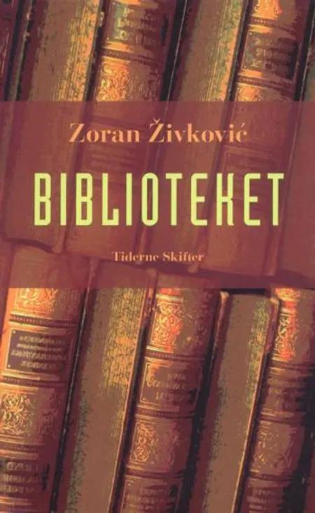 Biblioteket af Zoran Zivkovic
