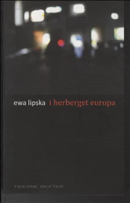 I herberget Europa af Ewa Lipska