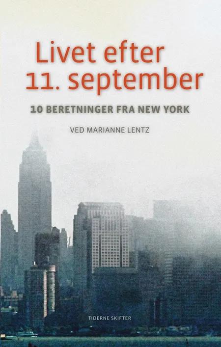 Livet efter 11. september af Marianne Lentz