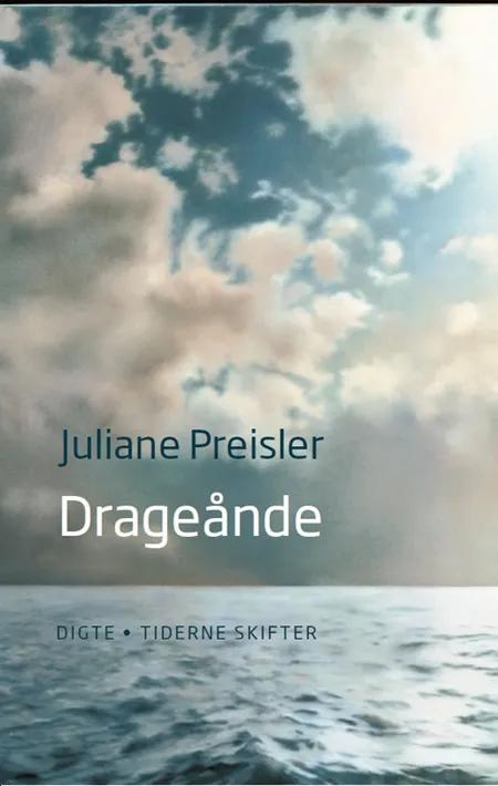 Drageånde af Juliane Preisler