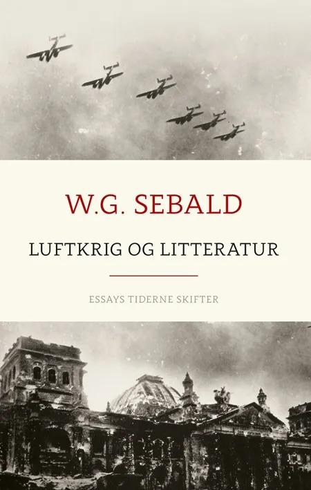 Luftkrig og litteratur af W. G. Sebald