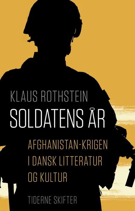 Soldatens år af Klaus Rothstein