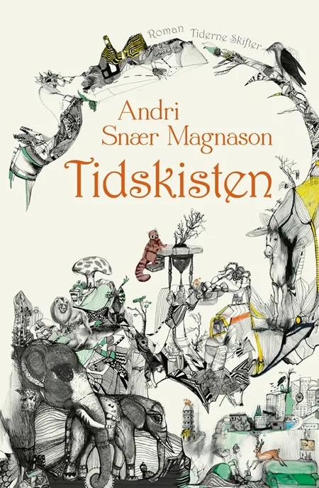 Tidskisten af Andri Snær Magnason