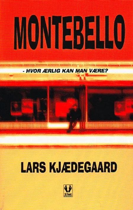 Montebello af Lars Kjædegaard