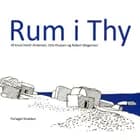 Rum i Thy