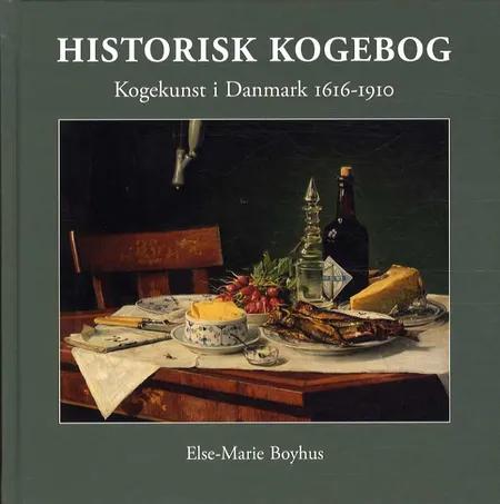 Historisk kogebog af Else-Marie Boyhus