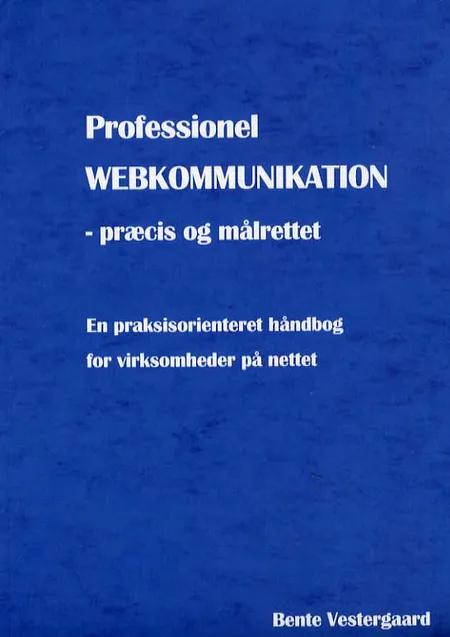 Professionel webkommunikation af Bente Vestergaard