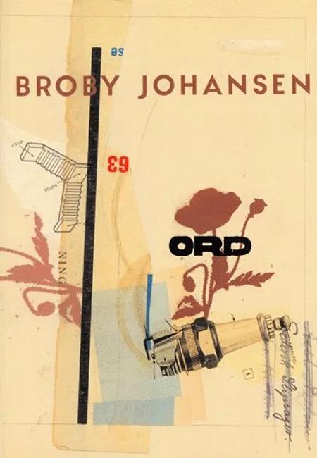 Ord af Rudolf Broby-Johansen