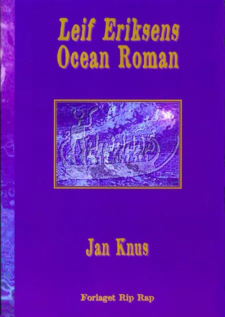 Leif Eriksens ocean roman af Jan Knus