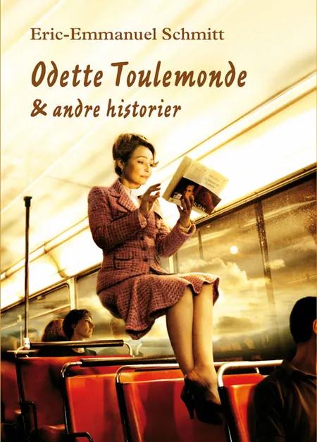 Odette Toulemonde & andre historier af Eric-Emmanuel Schmitt