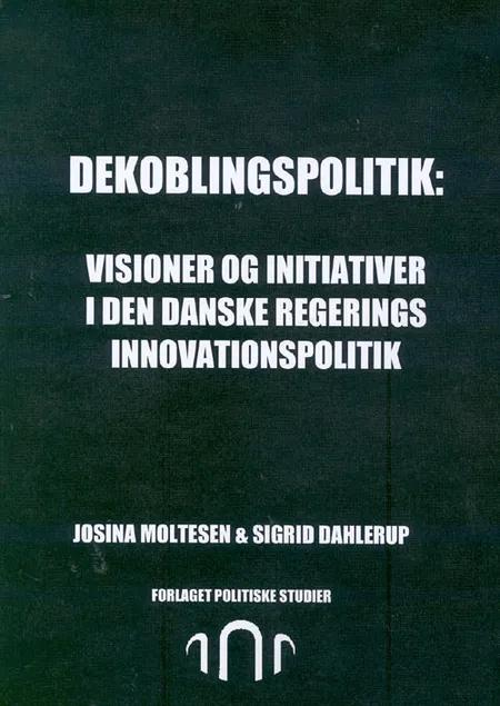Dekoblingspolitik af Josina Moltesen