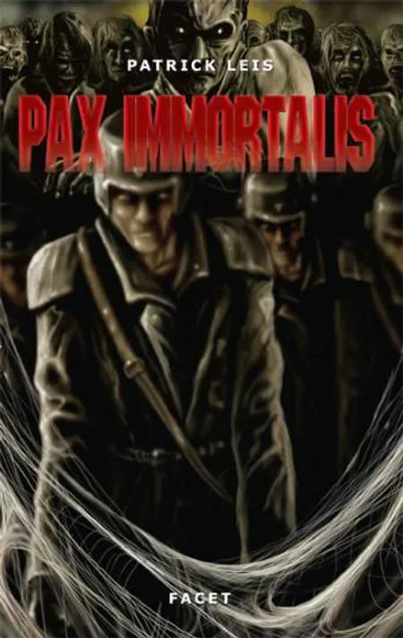 Pax Immortalis af Patrick Leis
