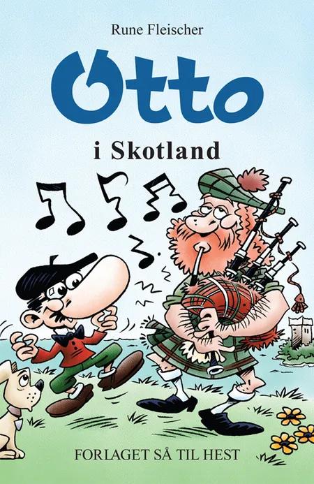 Otto i Skotland af Rune Fleischer
