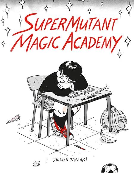 SuperMutant Magic Academy af Jillian Tamaki