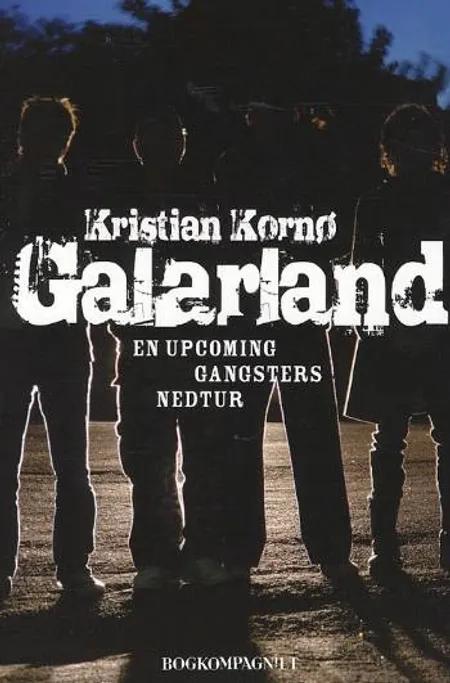 Galarland af Kristian Kornø Rasmussen
