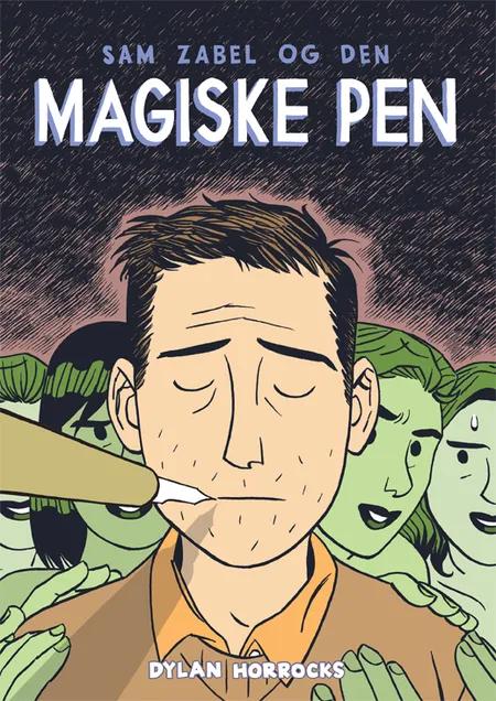 Sam Zabel og den magiske pen af Dylan Horrocks