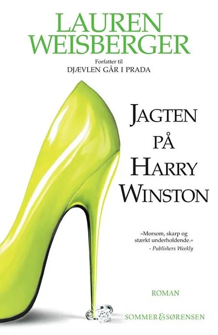 Jagten på Harry Winston af Lauren Weisberger