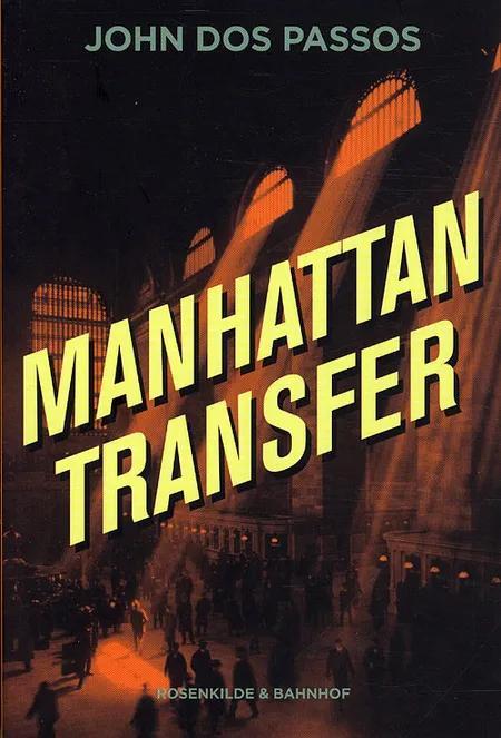 Manhattan Transfer af John Dos Passos