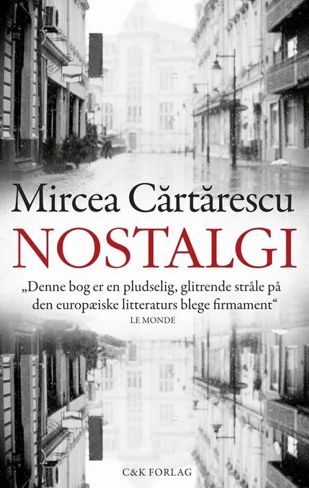 Nostalgi af Mircea Cartarescu