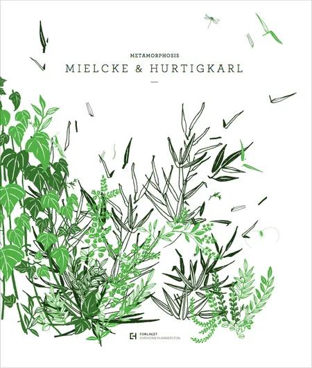 Mielcke & Hurtigkarl af Jakob Mielcke
