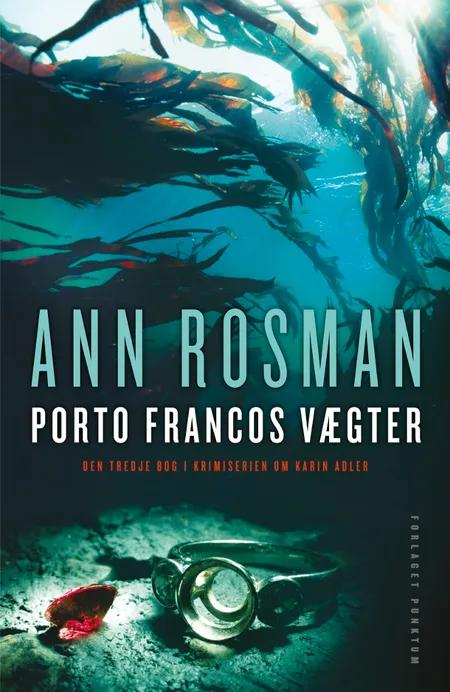 Porto Francos vægter af Ann Rosman