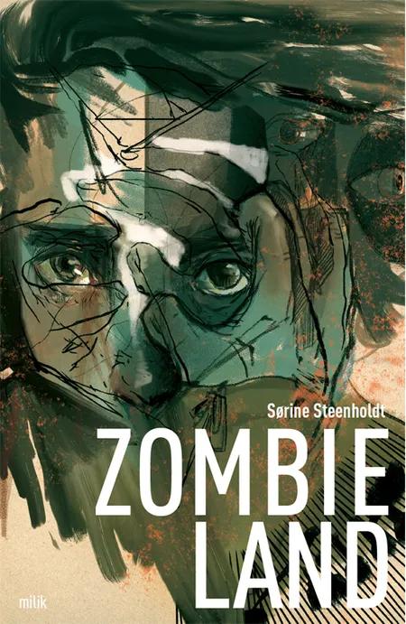 Zombieland af Sørine Steenholdt