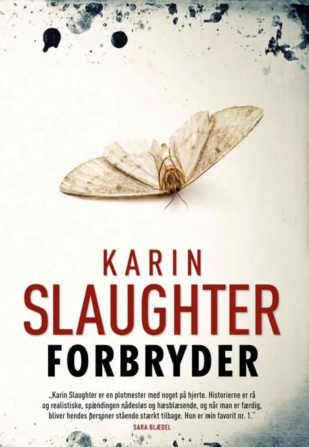 Forbryder af Karin Slaughter