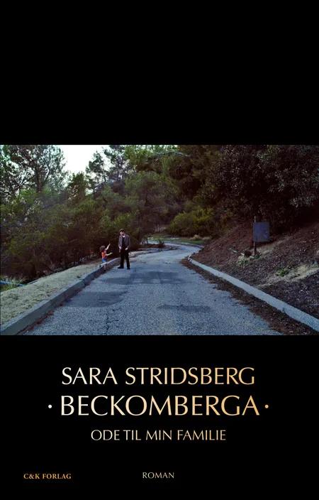 Beckomberga af Sara Stridsberg