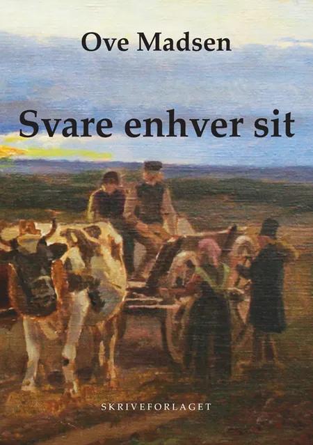 Svare enhver sit af Ove Madsen
