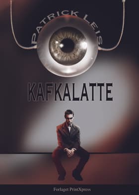 Kafkalatte af Patrick Leis