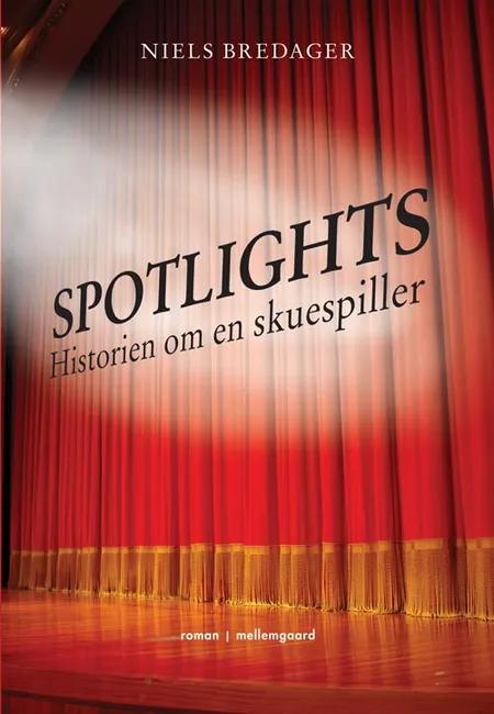 Spotlights af Niels Bredager