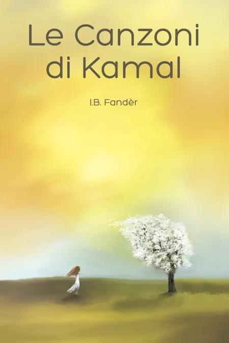 Le canzoni di Kamal af I. B. Fandèr